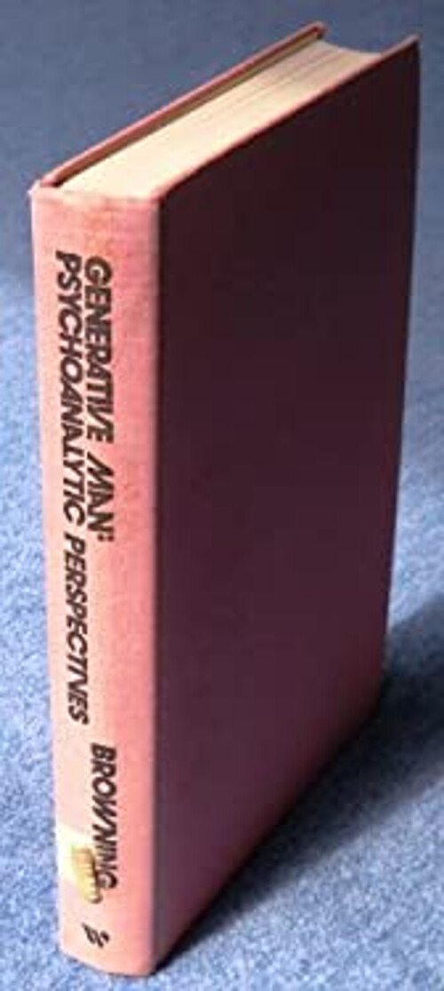 Generative Man : Psychoanalytic Perspectives Hardcover Don S. Bro