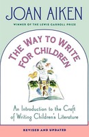 Joan Aiken | The Way To Write For Children | Taschenbuch | Englisch (1998)