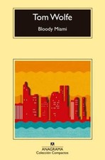 Bloody Miami Paperback Tom Wolfe