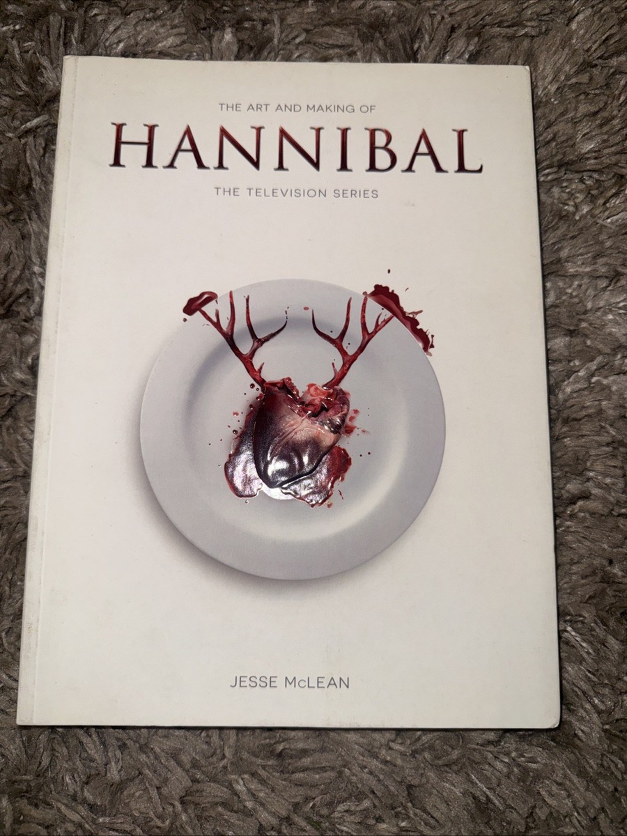 洋書 The Art and Making of Hannibal Art and Making of Hannibal : The Television Series by Jesse McLean
