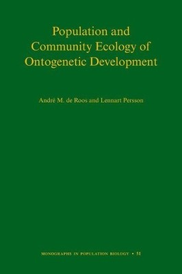 Lennart Persson Andr Population and Community Ecology of Ontogenetic (Hardback)