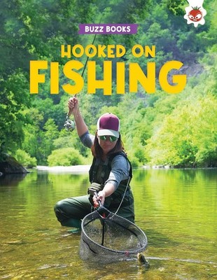 Hooked On Fishing (Buzz Books),Paul Stevenson