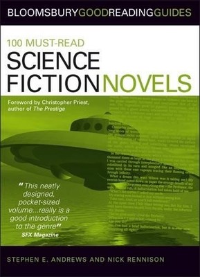 100 Must-read Science Fiction Novels by Nick Rennison, Stephe... - 9780713675856
