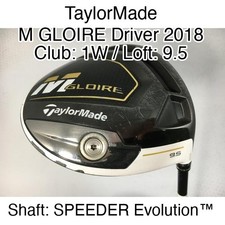 TaylorMade M GLOIRE Driver 2018 1W Driver 9.5 SPEEDER Evolution  Stiff Right-Han