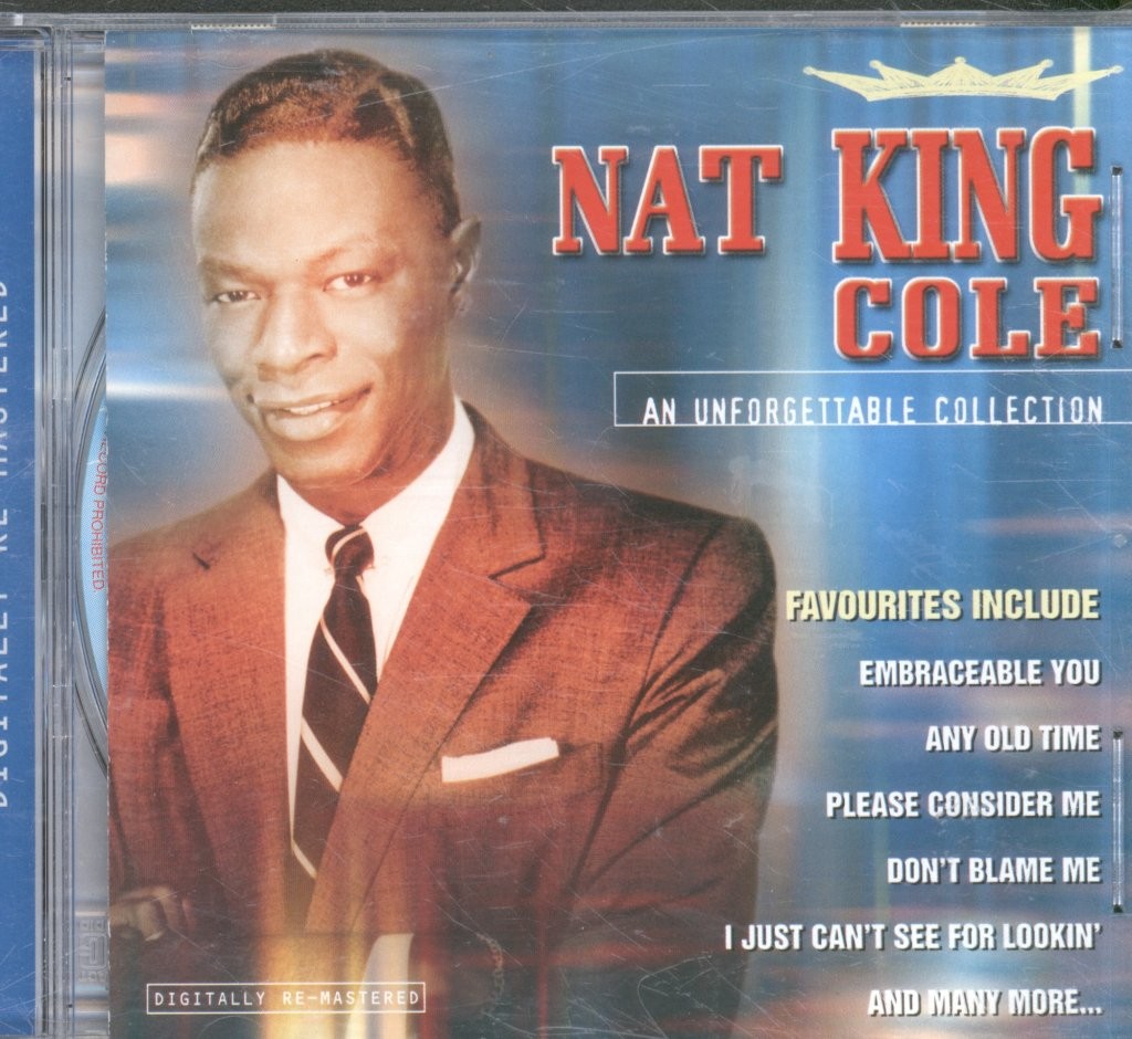Nat King Cole An Unforgettable Collection CD Europe Cedar GFS237