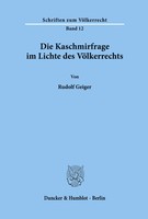 Rudolf Geiger | Die Kaschmirfrage Im Lichte Des VöLkerrechts. | Taschenbuch