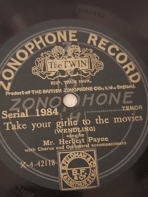 Mr. Herbert Payne - Take Your Girlie To The Movies / Chong 78rpm Zonophone 1984