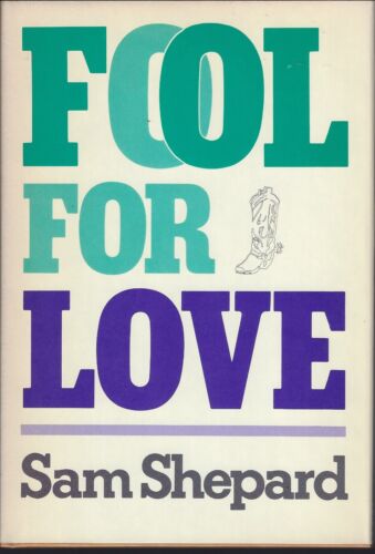 Fool For Love par Sam Shepard (couverture rigide, édition club de lecture) - Photo 1/2