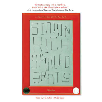 Spoiled Brats by Simon Rich 2014 Unabridged CD 9781478957508 | eBay
