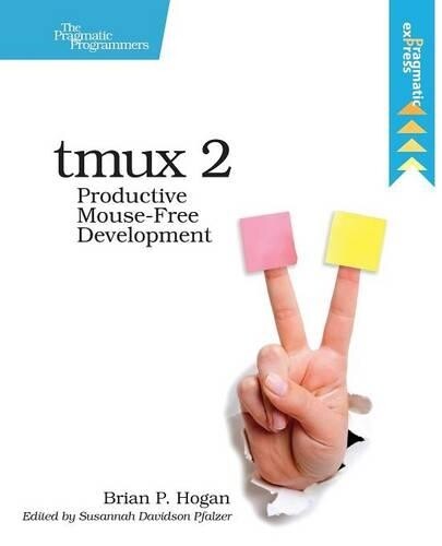 Thumbnail - Brian P. Hogan Tmux 2 (taschenbuch)