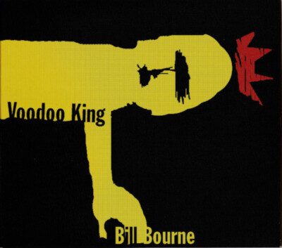 CD Bill Bourne Voodoo King DIGIPAK Gem Buzz Records