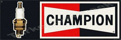 #ad Champion Spark Plugs 6quot; X 18quot; Metal Sign $19.99