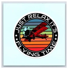 Sticker: Aviation - Just Relax It's Flying Time - Biplane - Round