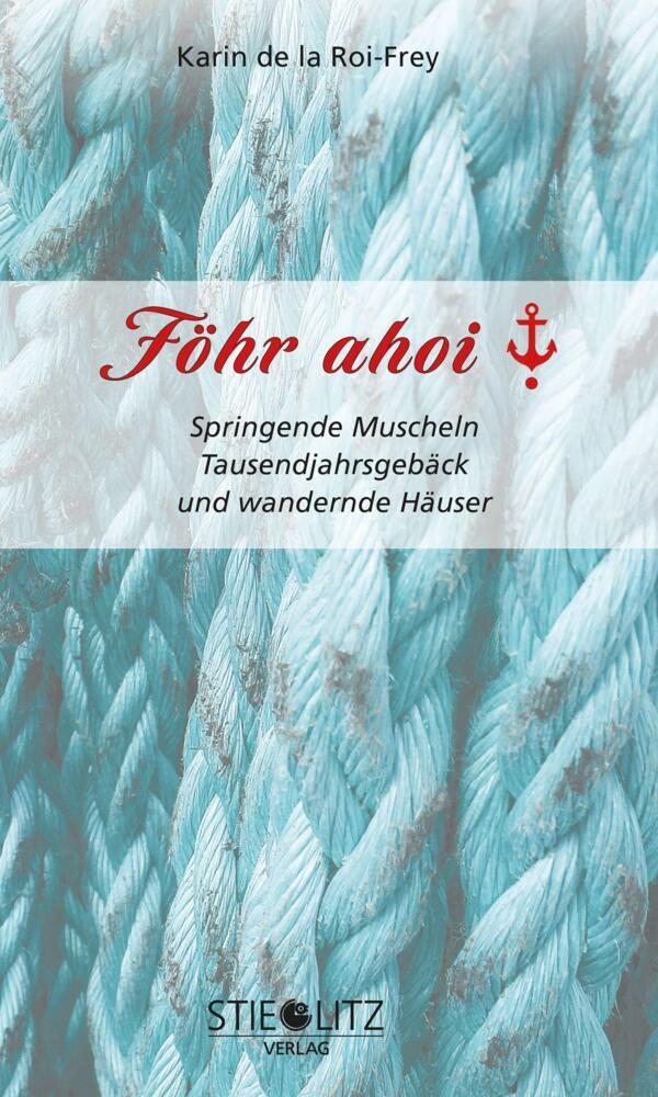 Thumbnail - Föhr Ahoi - Karin De La Roi-frey - 9783798704435 Portofrei