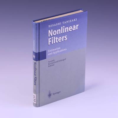 Nonlinear Filters: Estimation and Applications 2nd Ed by Hisashi Tanizaki