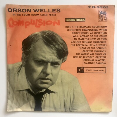 ORSON WELLES - COMPULSION Soundtack Vinyl 7  Single - 1959 Top Rank TR 500