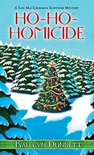 Ho-Ho-Homicide Mass Market Paperbound Kaitlyn Dunnett