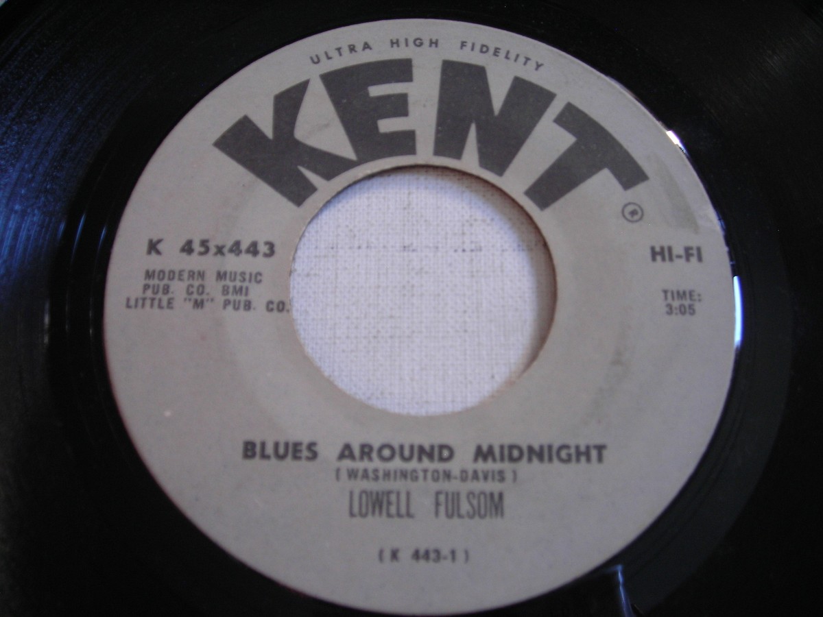 Lowell Fulsom Blues Around Midnight / Talkin' Woman 1966