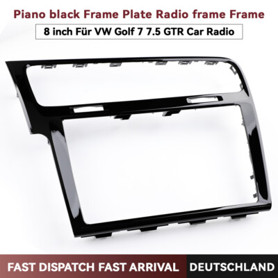 For VW Golf7 7.5 GTR 8'' MIB2 Radio Klavier schwarz Rahmenplatte Funkrahmen Frame