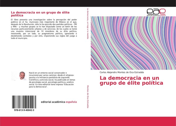 Carlos Alejandro Montes De Oca Estradda | La Democracia En Un Grupo De éLite...-image