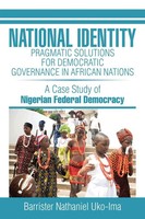 National Identity Barrister Nathaniel Uko-Ima Taschenbuch Englisch 2014 Xlibris