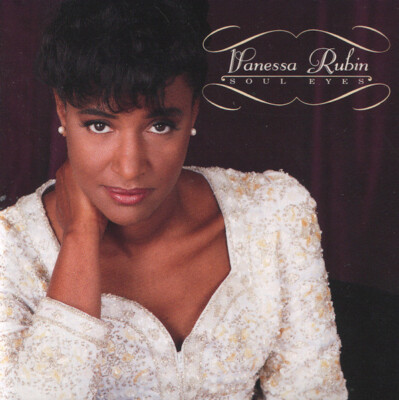 Vanessa Rubin - Soul Eyes CD #G2036791