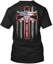 Stylish Proud Combat Medic - T-Shirt Made in the USA Size S to 5XL