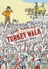 The Great Turkey Walk by Karr, Kathleen, Acceptable Book