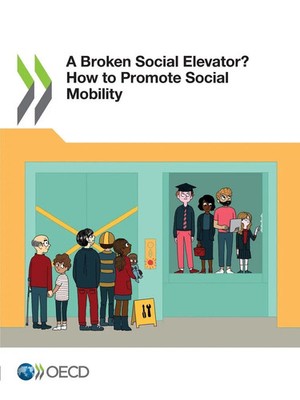 Oecd | A Broken Social Elevator? How to Promote Social Mobility | Taschenbuch