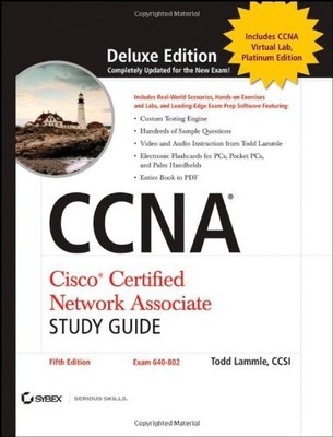 CCNA: Cisco Certified Network Associate Study Guide (Exam 640-80