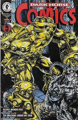 Dark Horse Comics No.23 / 1994  Aliens: Mondo Pest / The Machine: Under my Skin
