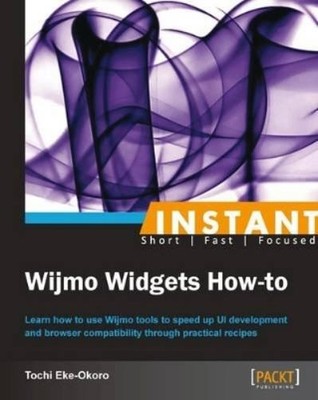 Tochi Eke-Okoro Instant Wijmo Widgets How-to (Digital) (UK IMPORT)