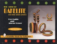 Best of Bakelite and Other Plastic Jewelry by Dee Battle