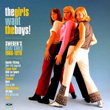 VINYL Various - The Girls Want The Boys! Sweden's Beat Girls: 1966-1970