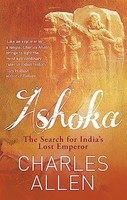 Charles Allen - Ashoka The Search For India's Lost Emperor - Pap - G245Z