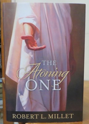 The Atoning One - Robert L. Millet