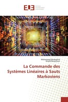 Mohammed Benbrahim (U. A.) | La Commande Des SystèMes LinéAires à Sauts...