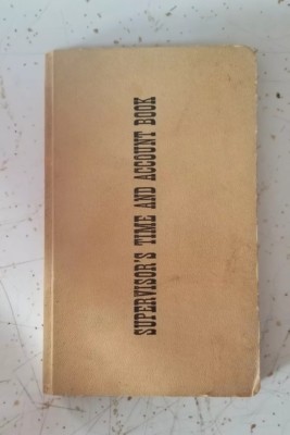 Vintage 1910s Supervisors Time and Account Book Chas L Smith Warren Co. Indiana 