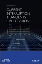 Current Interruption Transients Calculation, Hardcover by Peelo, David F., Br...