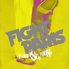 Fight Paris - Paradise, Found [New Vinyl LP] Clear Vinyl, Anniversary Ed