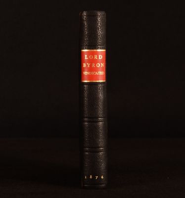 1876 Lord Byron Vindicated Or Rome and Her Pilgrim E W Preston First Edition
