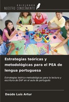DaúDo LuíS Artur | Estrategias TeóRicas Y MetodolóGicas Para El PEA De Lengua...