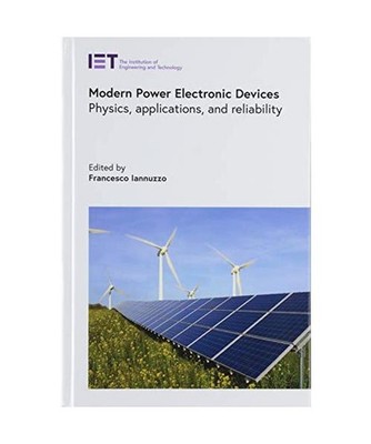 Power Electronic Devices: Applications, failure mechanisms and reliability: Appl