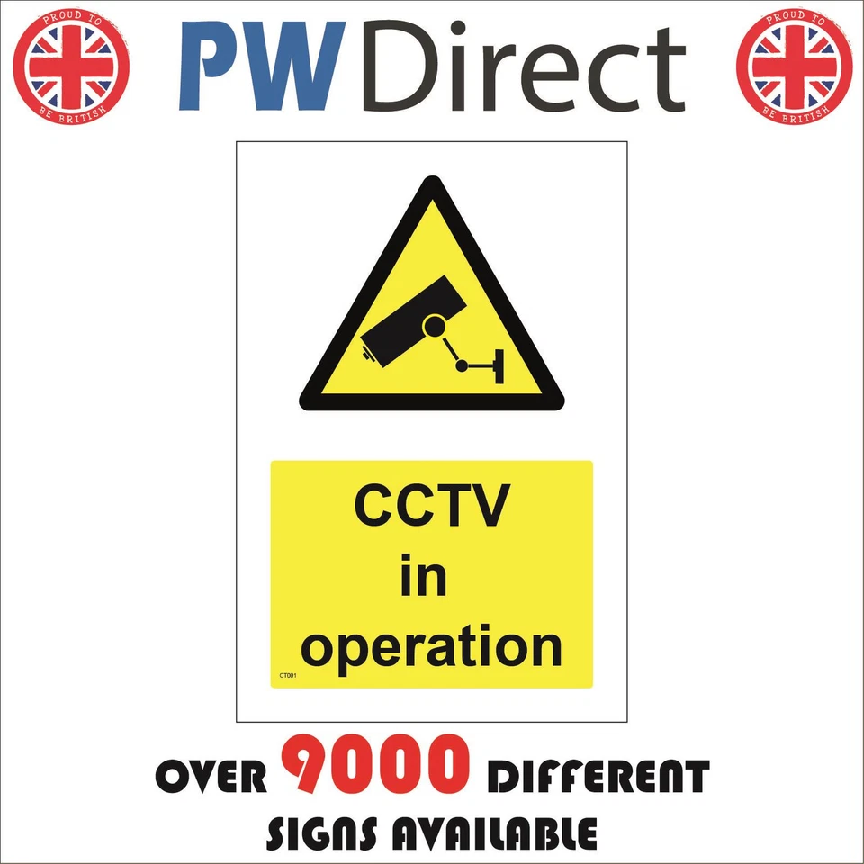 PWDIRECT CT001 CCTV IN OPERATION SIGN CAMERA MONITOR SECURITY RECORDING VISION C.C.T.V.