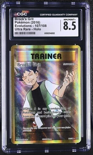 Brock's Grit *CGC 8.5* Ultra Rare Full Art Holo *Evolutions* #107 *2016* Pokemon