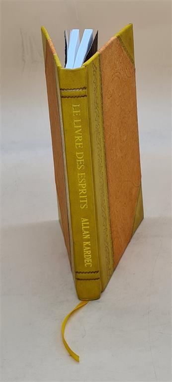 Le livre des esprits contenant les principes de la doctrine spir [Leather Bound]