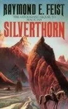 Silverthorn - Paperback By Feist, Raymond E - GOOD