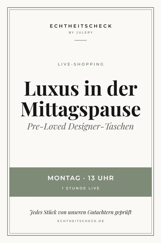 Luxus in der Mittagspause: Pre-Loved Designer-Taschen