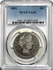 1892 Barber Half Dollar PCGS VG10 - First year of issue. NICE!