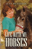 Jean Mcfaddin | Life With My Horses | Taschenbuch | Englisch (2021)